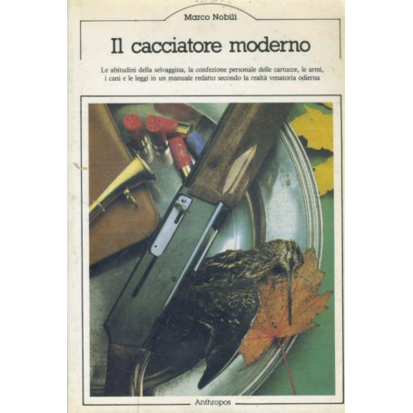 Il cacciatore moderno