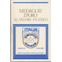 Medaglie d'Oro al Valore Atletico. A.M.O.V.A. 1934-1985