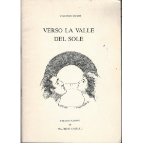 VERSO LA VALLE DEL SOLE