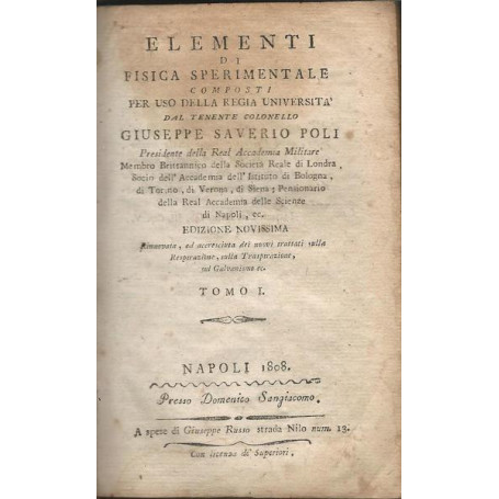 ELEMENTI DI FISICA SPERIMENTALE COMPOSTI PER USO DELLA REGIA UNIVERSITA'. TOMO I