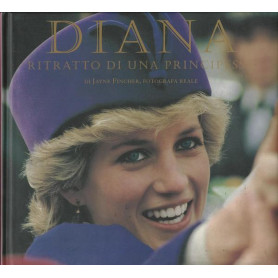 DIANA RITRATTO DI UNA PRINCIPESSA