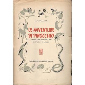LE AVVENTURE DI PINOCCHIO. STORIA DI UN BURATTINO