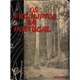 Os eucaliptos em Portugal. Identificacao e monografia de 90 espécies