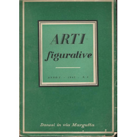ARTI FIGURATIVE. ANNI I 1945 N. 3