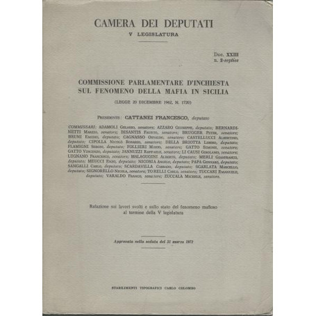 COMMISSIONE PARLAMENTARE D'INCHIESTA SUL FENOMENO DELLA MAFIA IN SICILIA.XXIII 2