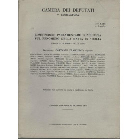 COMMISSIONE PARLAMENTARE D'INCHIESTA SUL FENOMENO DELLA MAFIA IN SICILIA. XXIII