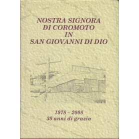 NOSTRA SIGNORA DI COROMOTO IN SAN GIOVANNI DI DIO