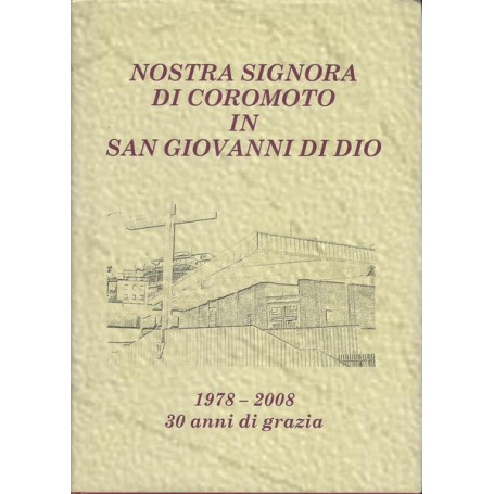 NOSTRA SIGNORA DI COROMOTO IN SAN GIOVANNI DI DIO