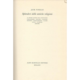 SPLENDORI DELLE ANTICHE RELIGIONI. VOLUMI 1-2