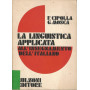 LA LINGUISTICA APPLICATA ALL'INSEGNAMENTO DELL'ITALIANO