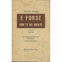 E FORSE NON TE HO AMATO: Poesie 1961/65
