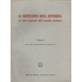 LA COSTITUZIONE DELLA REPUBBLICA. VOLUME I