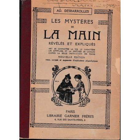 Les mystères de la main : révélés et expliqués