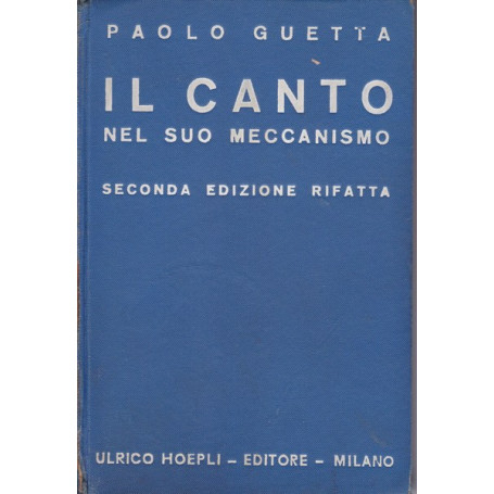 Il canto nel suo meccanismo