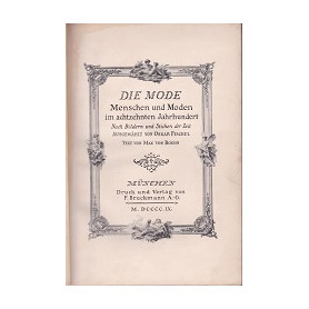 Die Mode. Menschen und Moden im achtzehnten Jahrhundert.