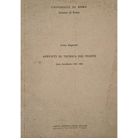 Appunti di tecnica del vuoto (AA 1963 - 1964)