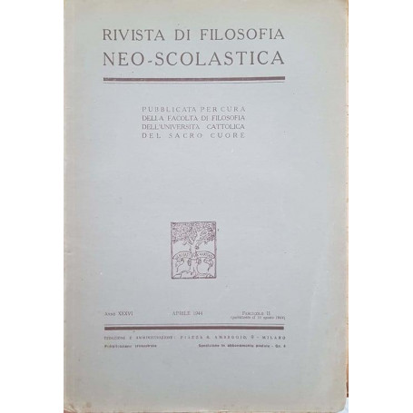 Rivista di filosofia neo-scolastica. Aprile 1944