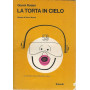 LA TORTA IN CIELO