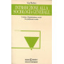 INTRODUZIONE ALLA SOCIOLOGIA GENERALE