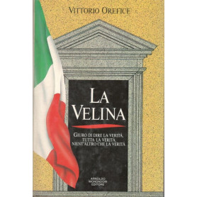 La velina. Giuro di dire la verità