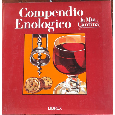 La Mia Cantina - Compendio Enologico