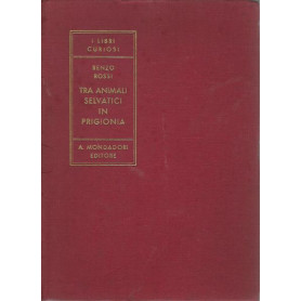 TRA ANIMALI SELVATICI IN PRIGIONIA