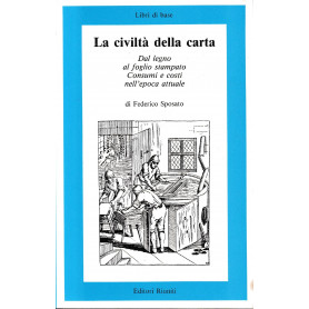 La civiltà  della carta