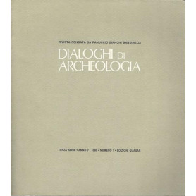 DIALOGHI DI ARCHEOLOGIA. TERZA SERIE. ANNO 7 1989. NUMERO 1