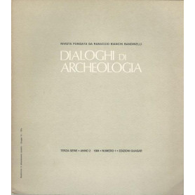 DIALOGHI DI ARCHEOLOGIA. TERZA SERIE. ANNO 2 1984. NUMERO 1