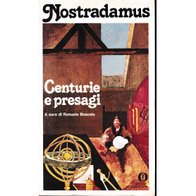 Centurie e presagi. Testo a doppia colonna Italiano e Francese