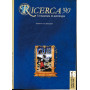 Ricerca '90. Trimestrale di astrologia