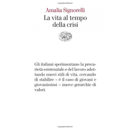 La vita al tempo della crisi