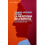 La Menzogna dell'Identità