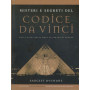 Misteri e segreti del Codice da Vinci