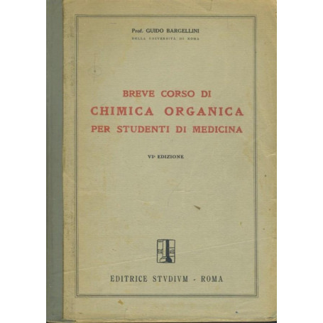 Breve corso di chimica organica per studenti di medicina
