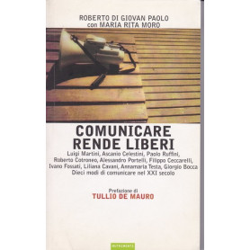 Comunicare rende liberi