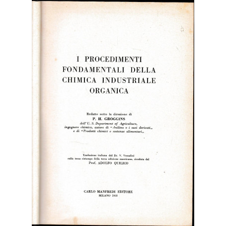 I procedimenti fondamentali della chimica industriale organica