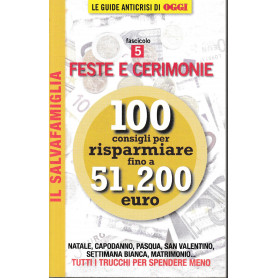Il Salvafamiglia fascicolo 5. Feste e cerimonie
