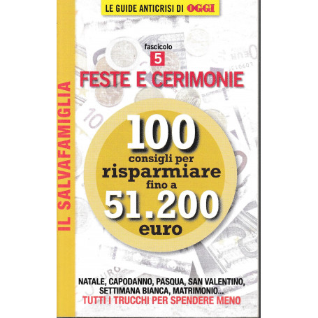 Il Salvafamiglia fascicolo 5. Feste e cerimonie