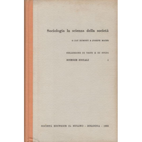 Sociologia la scienza della società
