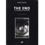 The end. La solitudine dello spettatore.