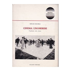 Cinema ungherese. Tradizione