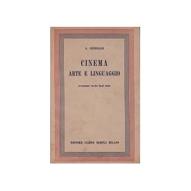 Cinema. Arte e linguaggio.