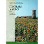 Itinerari a Vulci. Storia Paesaggio Testimonianze