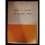 Gli effetti delle comunicazioni di massa