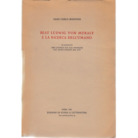Beat Ludwig Von Muralt e la ricerca dell'umano