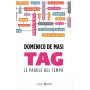 TAG. Le parole del tempo