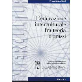 L'educazione interculturale fra ipotesi e prassi