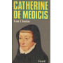 CATHERINE DE MEDICIS
