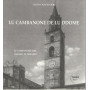LU CAMBANONE DE LU DDOME. Il campanone del Duomo di Teramo